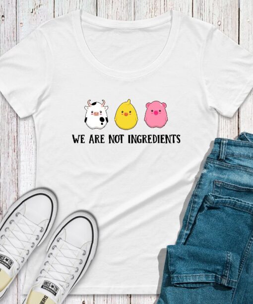 we are not ingrediants a