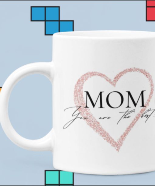 best mom mug (beautiful gift for lovely mother)