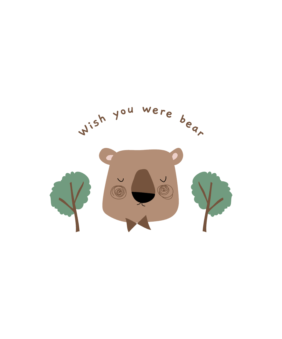 wish you were bear round neck 100% cotton t shirt