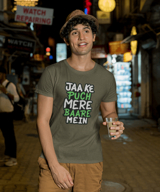 jaa ke puch mere baare mein half sleeve unisex cotton t shirt