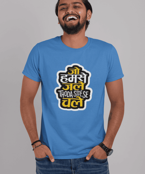 jo humse jale jara thoda side chale half sleeve unisex cotton t shirt