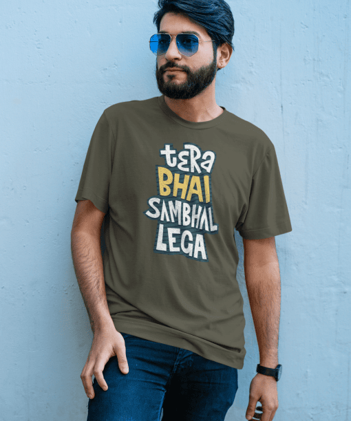 tera bhai sambhal lega half sleeve unisex cotton t shirt