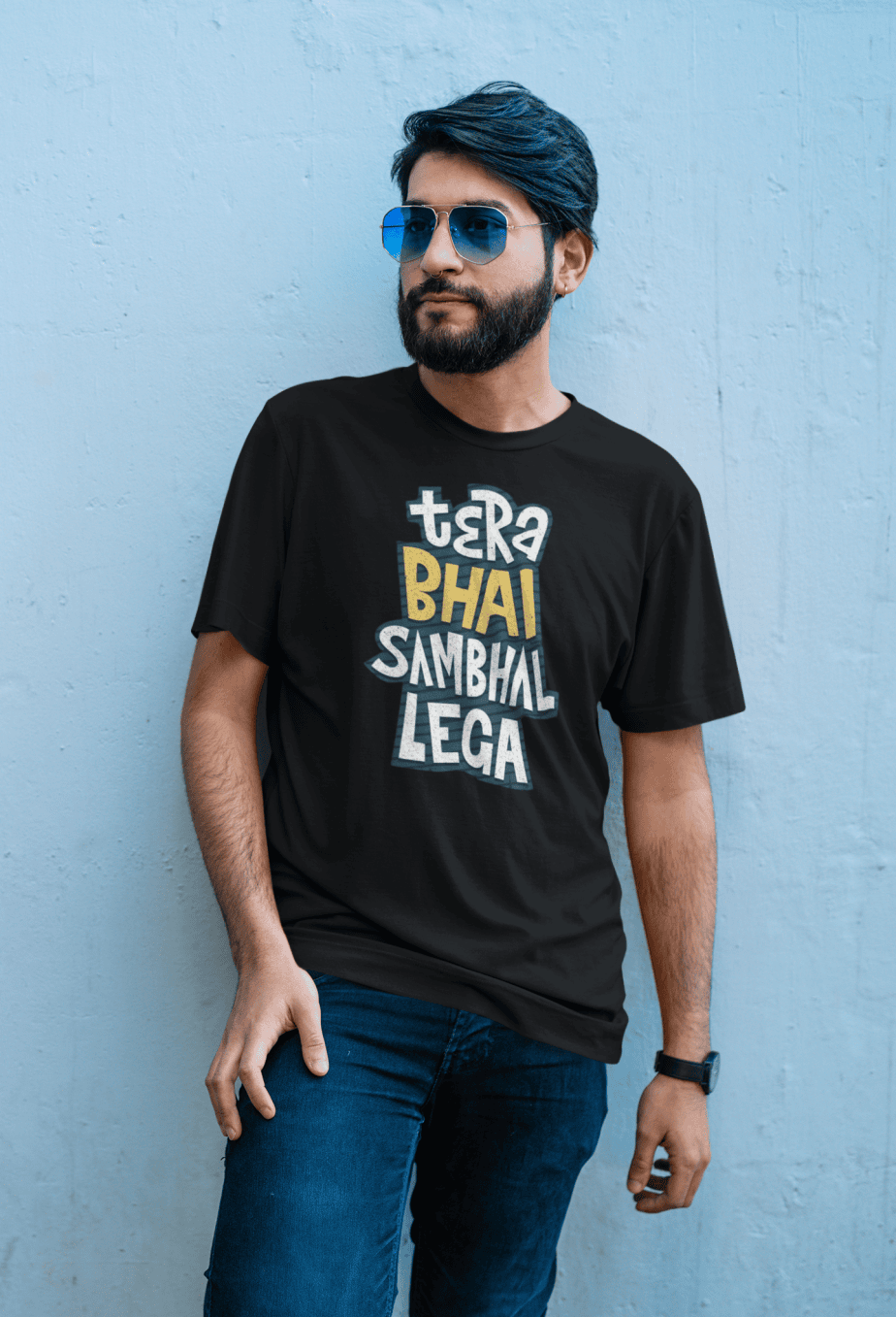 tera bhai sambhal lega half sleeve unisex cotton t shirt