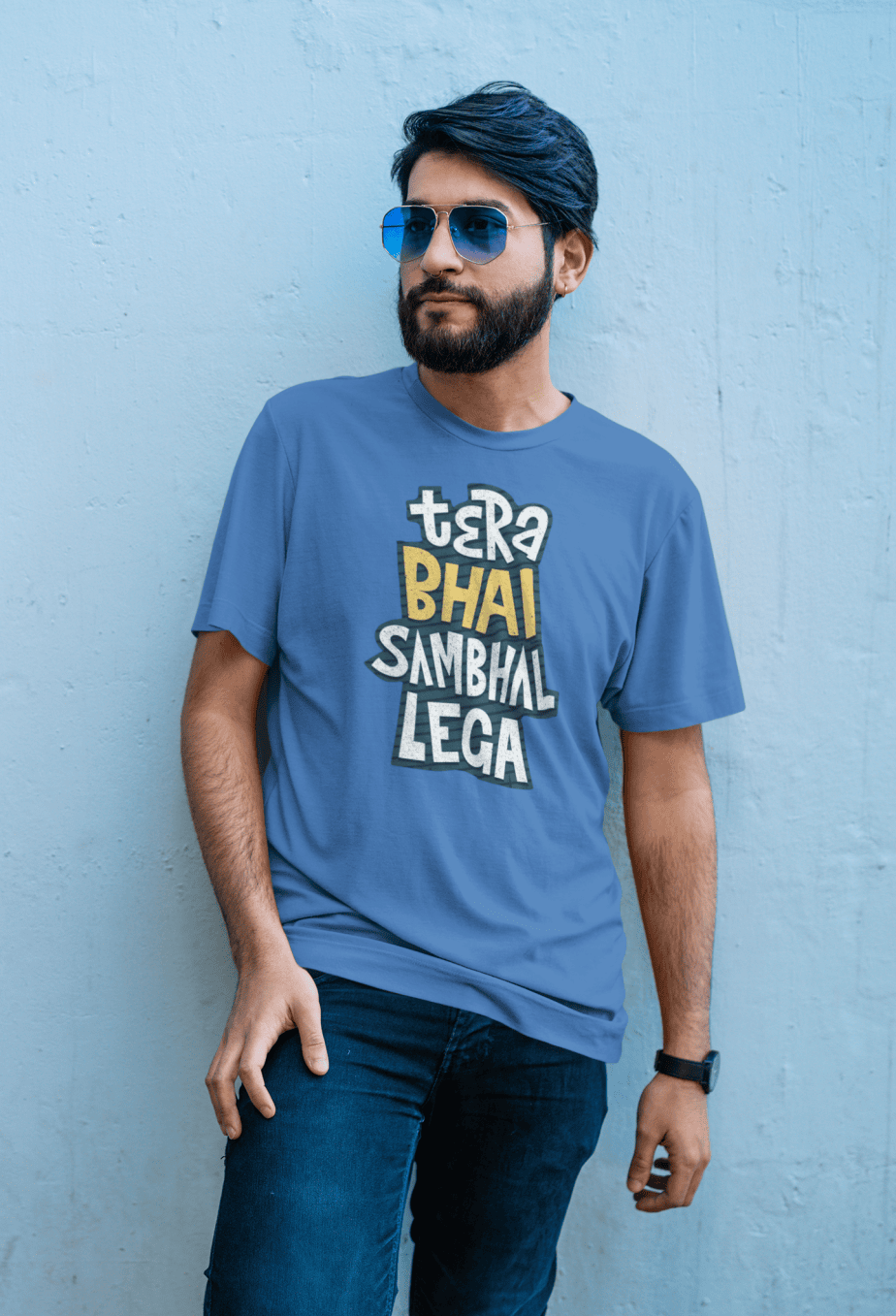 tera bhai sambhal lega half sleeve unisex cotton t shirt