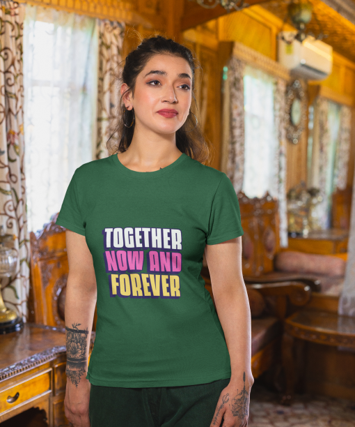 together now and forever half sleeve unisex cotton t shirt