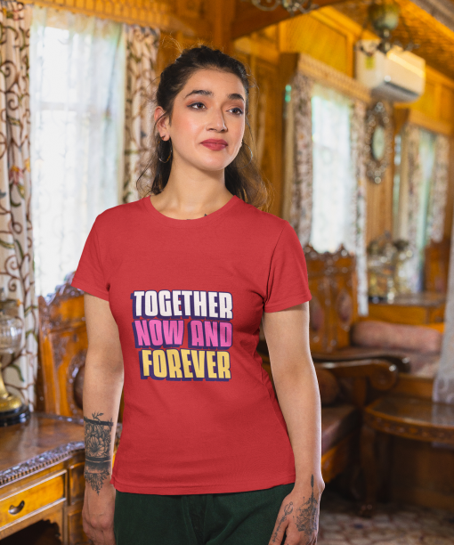 together now and forever half sleeve unisex cotton t shirt