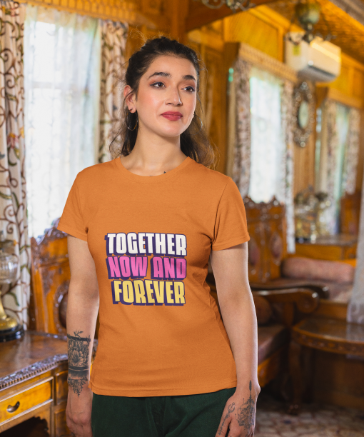 together now and forever half sleeve unisex cotton t shirt