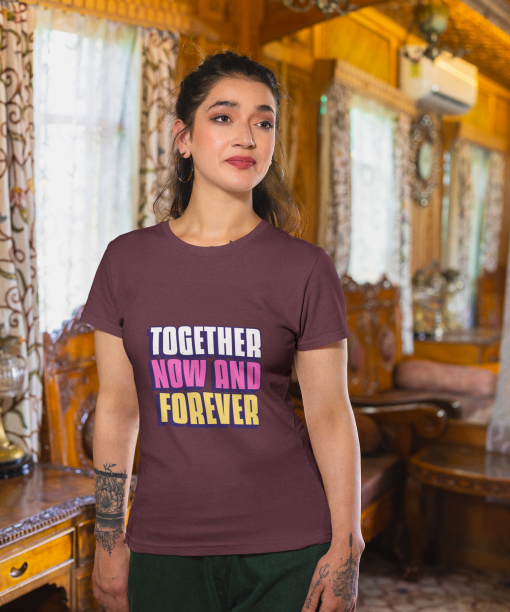 together now and forever half sleeve unisex cotton t shirt
