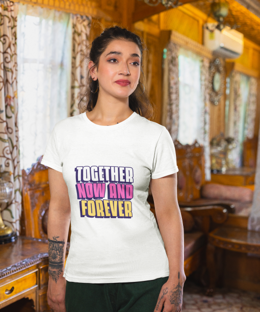 together now and forever half sleeve unisex cotton t shirt