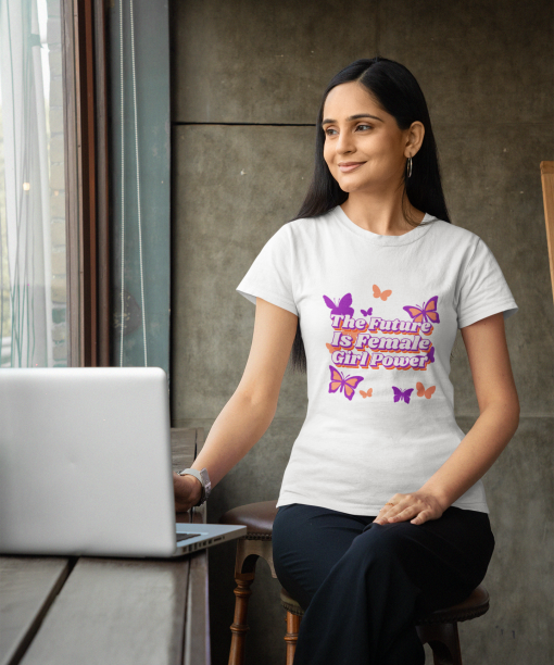 the future is female girl power half sleeve unisex cotton t shirt
