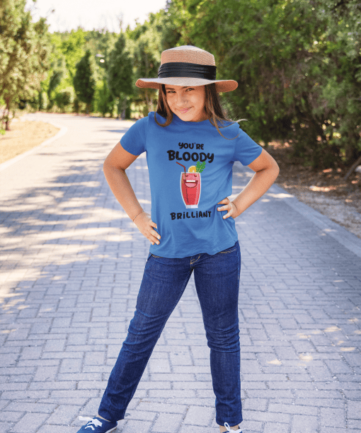 you're bloody brilliant round neck 100% cotton t shirt for kids