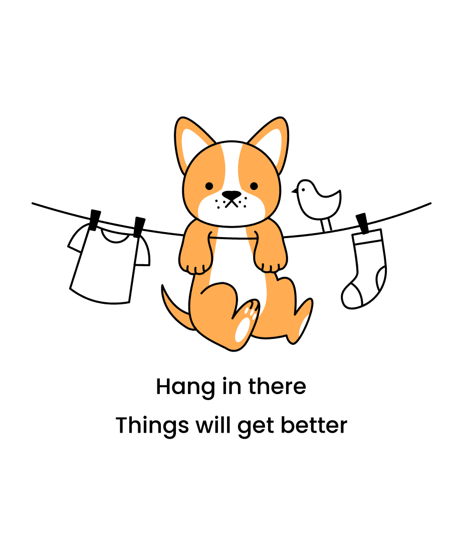 hang in there things will get better round neck 100% cotton t shirt for kids