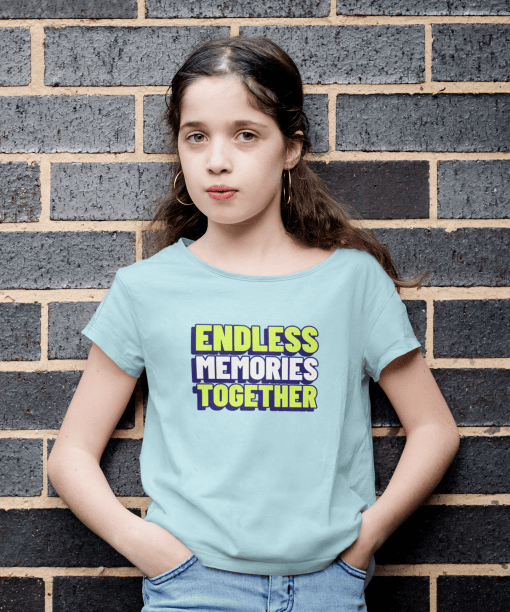 endless memories together round neck 100% cotton t shirt for kids