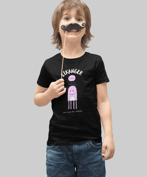stranger hello! we could be friends round neck 100% cotton t shirt for kids